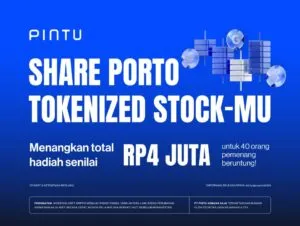 Share Porto Tokenized Stocks-mu, Menangkan Total Hadiah Senilai Rp4 Juta!