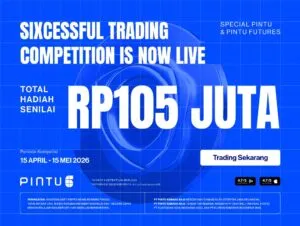 Special Pintu & Pintu Futures: Ikuti Sixcessful Trading Competition dan Menangkan Total Hadiah Sebesar Rp105 Juta!