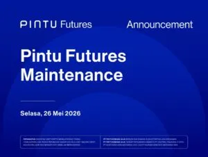 Pengumuman: Maintenance Pintu Futures pada Selasa, 26 Mei 2026