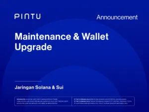 Pengumuman: Maintenance & Wallet Upgrade Jaringan Solana & Sui