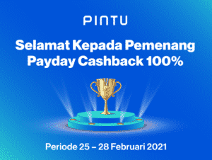 Pengumuman Pintu Payday Cashback 100% (25-28 Februari 2021)