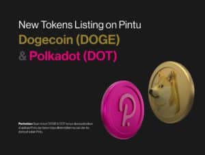 Listing Token Baru di Pintu: DOGE dan DOT