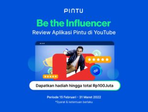 Be the Influencer : Review Aplikasi Pintu di Youtube dapatkan Rp100Juta (Campaign Telah Berakhir)