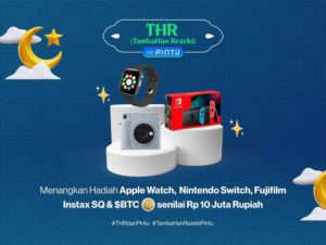 Ramadan Seru bareng Pintu #THRdariPintu, Menangkan Hadiah Apple Watch hingga Kamera