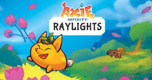 Kabar Gembira! Axie Infinity Luncurkan Mini Game Baru Raylights!