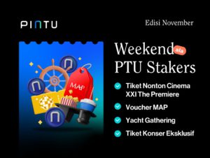 Weekend Seru! Benefit Tiap Minggu dengan Staking PTU, Edisi Bulan November