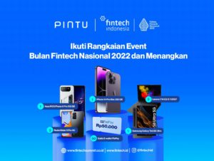 Pintu x AFTECH: Dapatkan Doorprize Menarik Selama Bulan Fintech Nasional 2022!