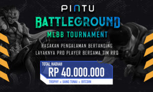 PINTU & Team Esports RRQ Adakan PINTU BATTLEGROUND, Turnamen Mobile Legend Berhadiah Aset Crypto!