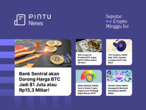 Seputar Crypto Minggu Ini 20-26 Maret: Analis Bank Sentral & Ahli Crypto Prediksi BTC Capai Rp15,3 M Tahun 2023