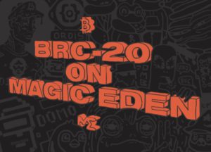 Terus Berinovasi, Magic Eden Umumkan Peluncuran Marketplace NFT BRC-20!