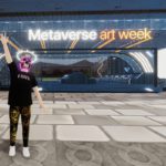 Decentraland's Metaverse Art Week