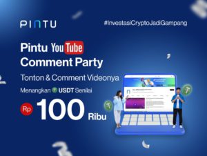 Pintu Comment Party Kembali! Raih Hadiah Senilai Rp100.000 untuk Tiap Pemenang!