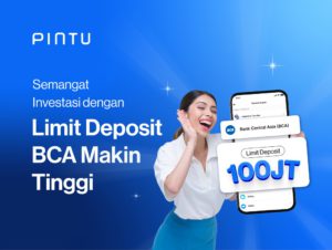 Pengumuman: Peningkatan Limit Deposit Via BCA