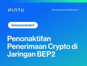 Pengumuman: Penonaktifan Penerimaan Crypto di Jaringan BEP2