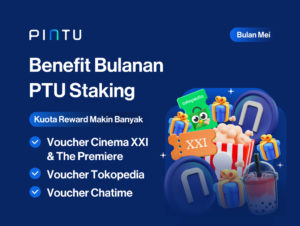 Weekend Seru! Benefit Tiap Minggu dengan Staking PTU, Edisi Bulan Mei 2024