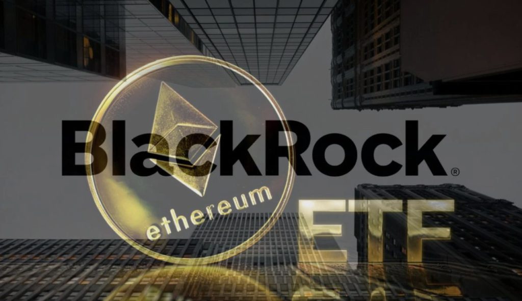 blackrock etf ethereum