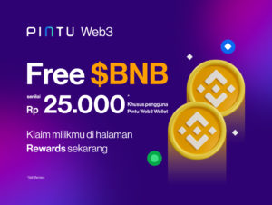 Explore Dunia Web3, Dapatkan $BNB Gratis Senilai Rp25.000!