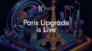 Tezos (XTZ) Meluncurkan Upgrade Protokol Paris, Meningkatkan Skalabilitas dan Staking!