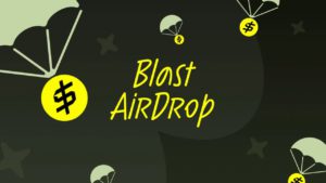 Airdrop Blast Menanti, Dapatkan 30 Juta Token $BLASTUP Gratis pada 24 Juli 2024!