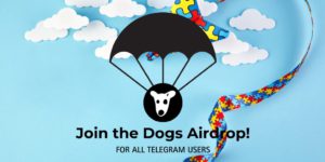 DOGS: 40 Miliar Token DOGS Dibagikan dalam Airdrop, Harganya Meroket September 2024?