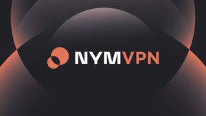 Memanfaatkan Fitur Registrasi zk-nym Anonim, Nym Luncurkan NymVPN Open Beta!