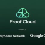 polyhedra luncurkan proof cloud