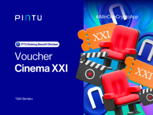 [Promo XXI] Staking PTU, Dapatkan Gratis Voucher XXI Oktober 2024