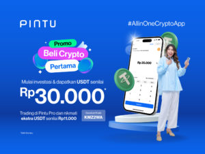 Beli Crypto Pertamamu dan Raih Bonus USDT Senilai Rp30.000!