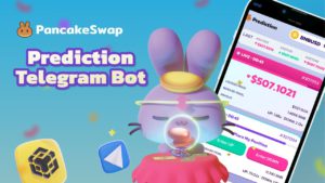 PancakeSwap Luncurkan Bot Prediksi Telegram dan Tawarkan Hadiah Senilai Total $4.444!