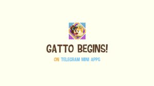 Gatto: Game Tap-to-Earn Telegram yang Menggabungkan Hiburan dan Penghasilan!