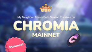 My Neighbor Alice: Game Pertama yang Diluncurkan di Chromia Mainnet!