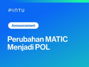 Pengumuman: Perubahan MATIC Menjadi POL