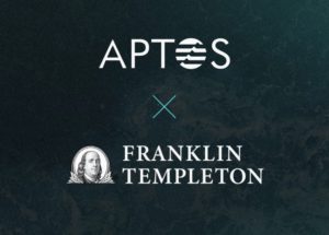 Franklin Templeton Luncurkan Dana Pasar Uang Tokenisasi di Blockchain Aptos!