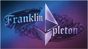 Franklin Templeton Luncurkan Platform Tokenisasi Benji di Ethereum, Perkuat Posisi di Dunia Blockchain!