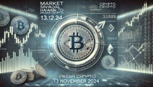 Market Sinyal Harian: Potensi Pergerakan Crypto per 13 November 2024