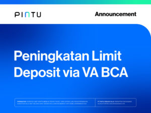 Pengumuman: Peningkatan Limit Deposit via VA BCA hingga Rp50 Miliar