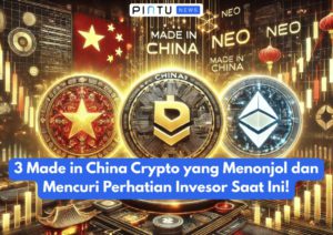 3 Made in China Crypto yang Menonjol dan Mencuri Perhatian Invesor Saat Ini!