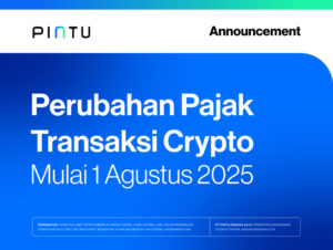 Pengumuman: Perubahan Pajak Transaksi Crypto di Pintu Mulai 1 Agustus 2025
