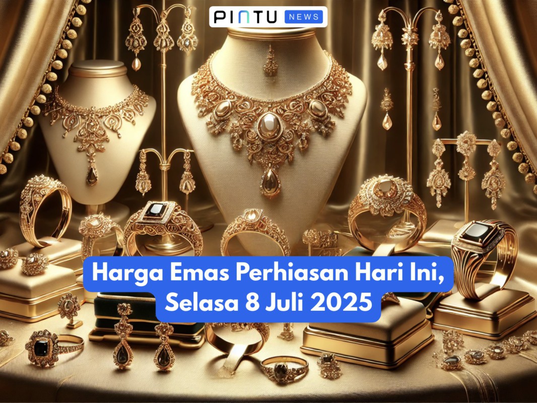 Gambar Harga Emas Perhiasan Hari Ini, Selasa 8 Juli 2025