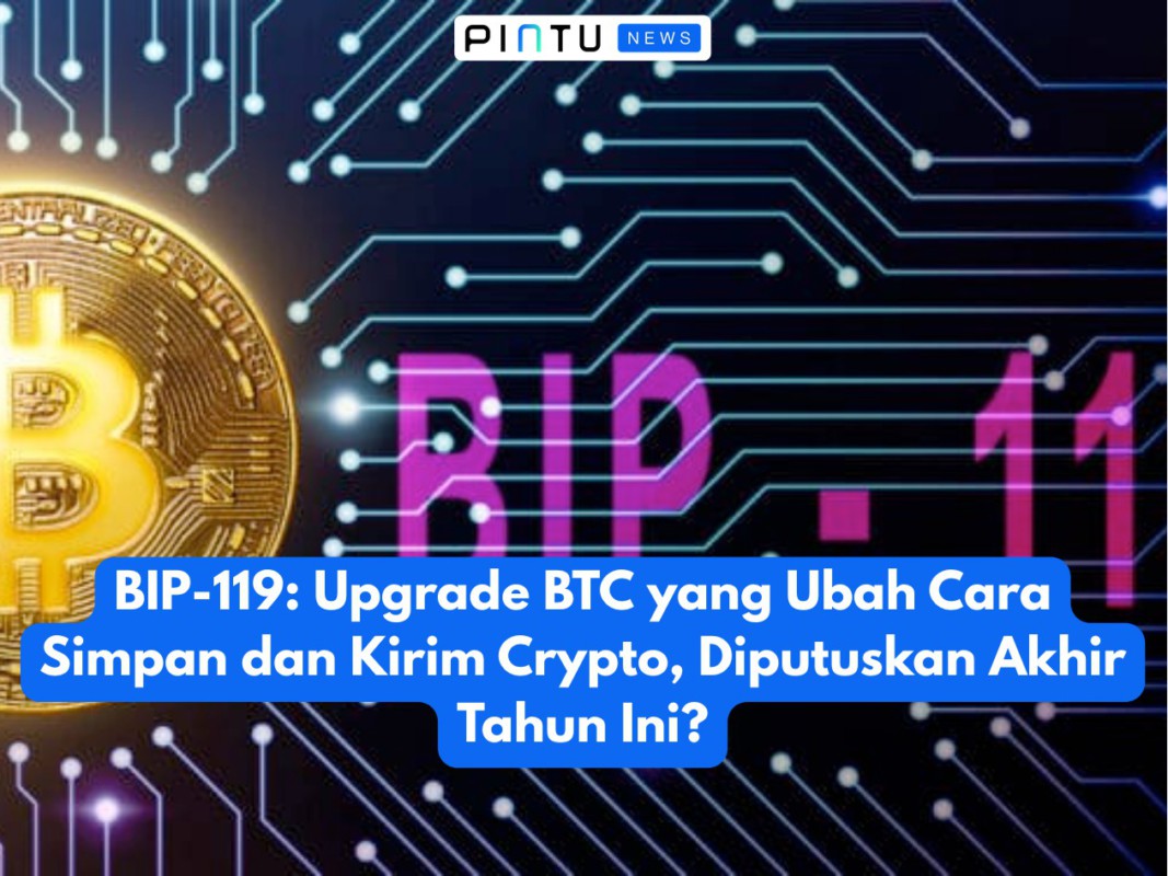 Gambar BIP-119: BTC Upgrade that Changes How Crypto is Stored and Sent, Decided Later This Year?