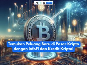Temukan Peluang Baru di Pasar Kripto dengan InfoFi dan Kredit Kripto!
