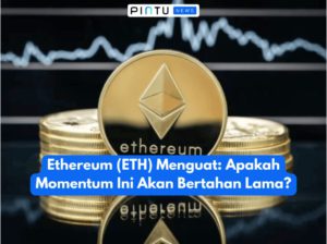 Ethereum (ETH) Menguat: Apakah Momentum Ini Akan Bertahan Lama? Ini 3 Tanda Utamanya!