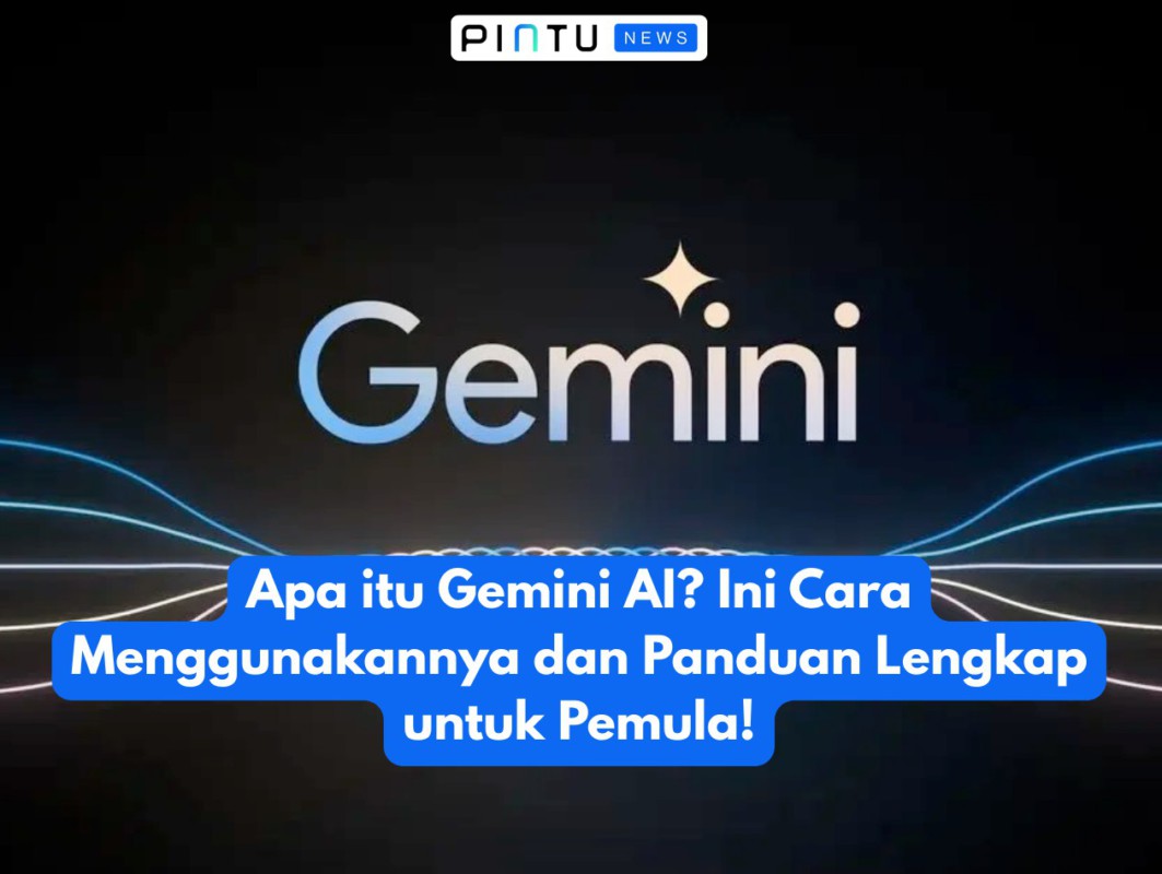 Gambar What is Gemini AI? Here’s how to use it and a complete guide for beginners!