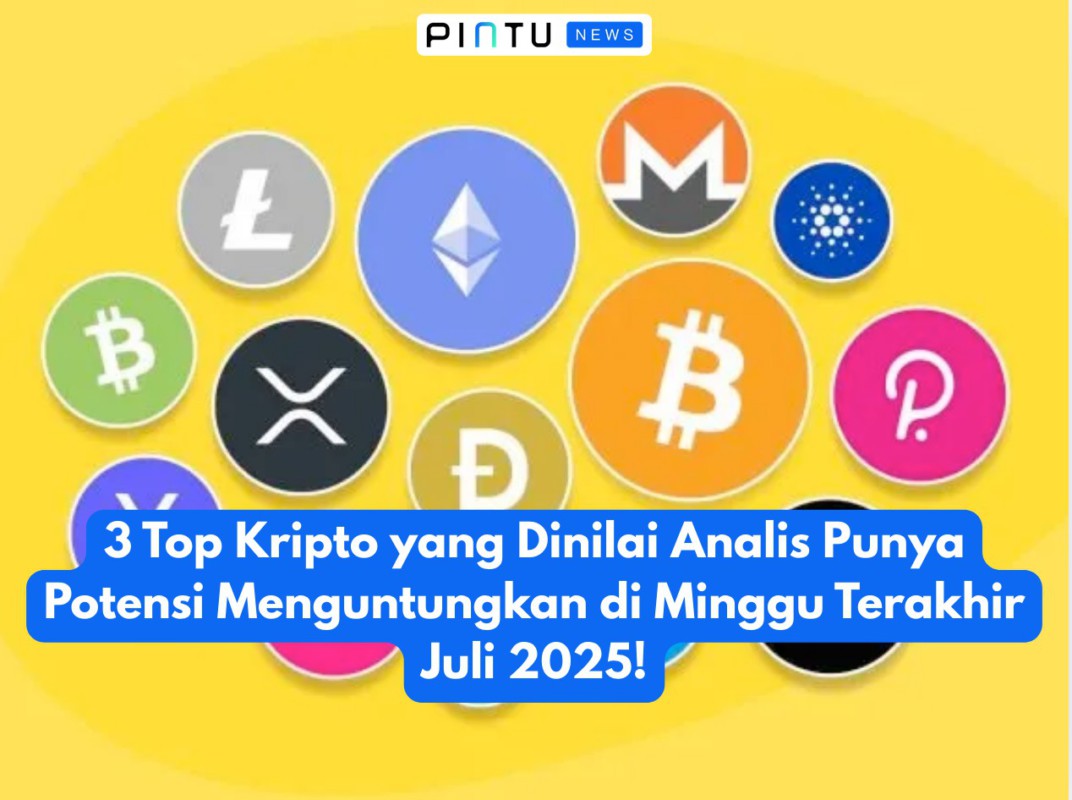 Gambar Top 3 Cryptos that Analysts Consider to Have Profitable Potential in the Last Week of July 2025!