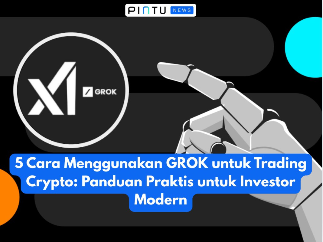 Gambar 5 Ways to Use GROK for Crypto Trading: A Practical Guide for Modern Investors