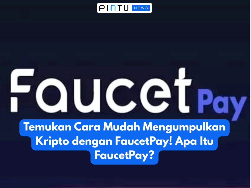 Gambar Discover How to Easily Collect Crypto with FaucetPay! What is FaucetPay?