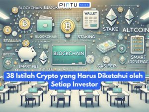 38 Istilah Crypto yang Harus Diketahui oleh Setiap Investor