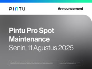 Pengumuman: Pintu Pro Spot Maintenance Senin, 11 Agustus 2025