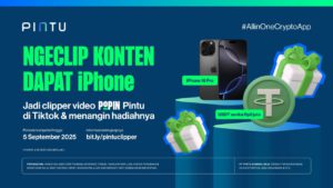 Jadi Clipper Video POP-IN Pintu, Rebut Hadiah iPhone 16 Pro dan USDT Senilai Rp5 Juta!