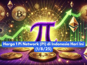 Harga 1 Pi Network (PI) di Indonesia Hari Ini (1/8/25)